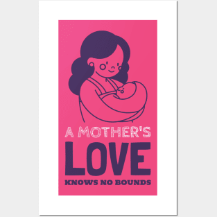 A mother's love knows no bounds mothers day Posters and Art